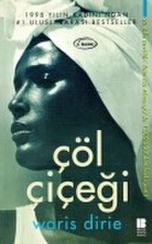 Cöl Cicegi de Waris Dirie