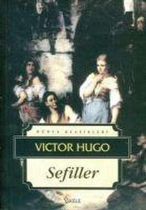 Sefiller de Victor Hugo
