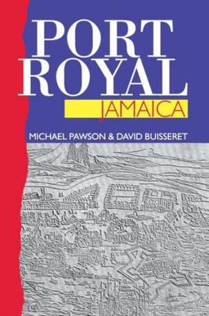 Port Royal Jamaica de Michael Pawson