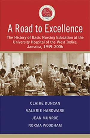 A Road to Excellence de Claire Duncan