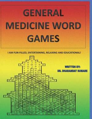 General Medicine Word Games de Dharamdat Sumare