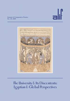 The University & Its Discontents: Egyptian & Global Perspectives de Robert Switzer