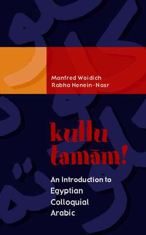 Kullu Tamam! de Manfred Woidich