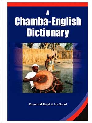 A Chamba-English Dictionary de Raymond Boyd