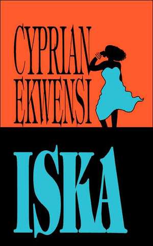 Iska de Cyprian Ekwensi