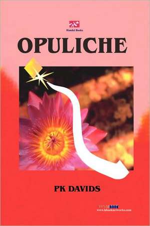 Davids, P: Opuliche