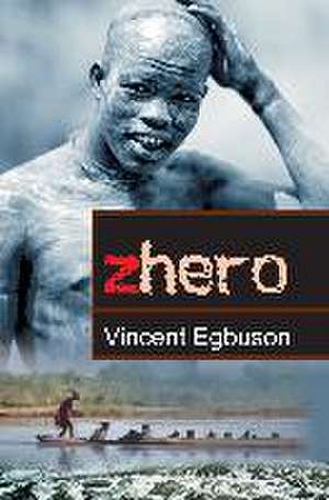 Zhero de Vincent Egbuson