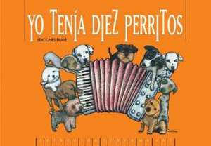 Yo Tenia Diez Perritos de Laura Stagno