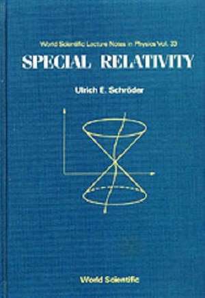 SPECIAL RELATIVITY (V33) de Schroder U E