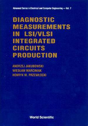 Diagnostic Measurements in Lsi/VLSI Inte de Andrzej Jakubowski