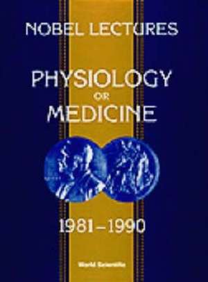 Nobel Lectures in Physiology or Medicine 1981-1990 de Jan Lindsten