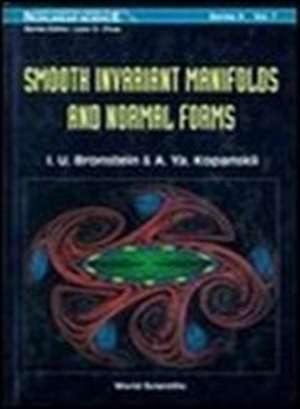 Smooth Invariant Manifolds and Normal Forms de Alexander Kopanskii