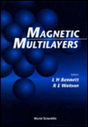 Magnetic Multilayers de Lawrence H Bennett