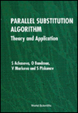 Parallel Substitution Algorithm: Theory and Application de S. Achasova