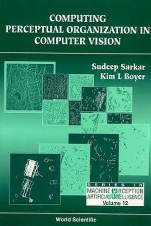 COMPUTER PERCEPTUAL ORGN IN COMP.. (V12) de Sarkar Sudeep