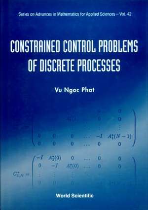 Constrained Control Problems of Discrete Processes de Vu Ngoc Phat