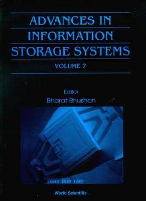 Advances in Information Storage Systems, Volume 7 de Bharat Bhushan