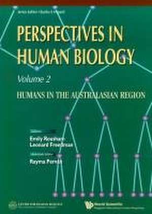 Perspectives in Human Biology: Humans in the Australasian Region de Emily Rousham