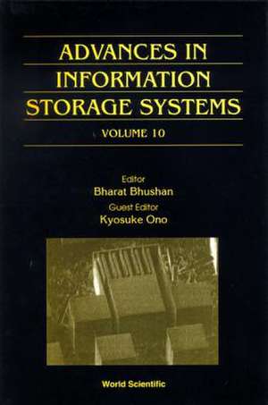 Advances in Information Storage Systems: Selected Papers from the International Conference on Micromechatronics for Information and Precision Equipmen de Bharat Bhushan