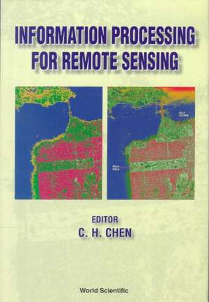 Information Processing for Remote Sensin de C. H. Chen