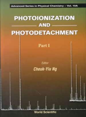 Photoionization and Photodetachment (in 2 Parts) de Cheuk-Yiu Ng