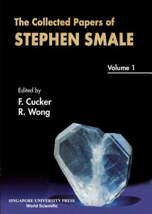 Collected Papers Of Stephen Smale, The (In 3 Volumes) de Felipe Cucker