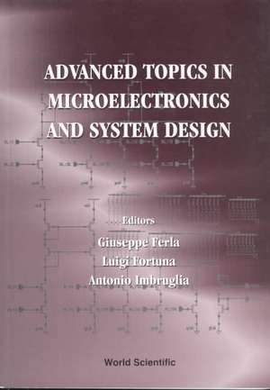 Advanced Topics in Microelectronics and System Design de Giuseppe Ferla