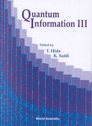 Quantum Information III, Procs of the Third International Conf de T. Hida