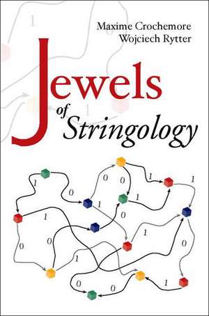 JEWELS OF STRINGOLOGY - TEXT ALGORITHMS de Crochemore Maxime