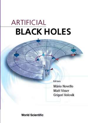 Artificial Black Holes de Mario Novell