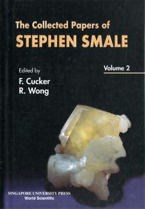 Collected Papers of Stephen Smale, the - Volume 2: Volumes One and Two de F. Cucker