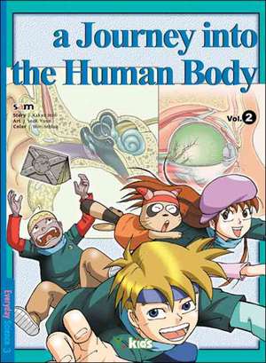 A Journey Into the Human Body Vol. 2 de K. Akao