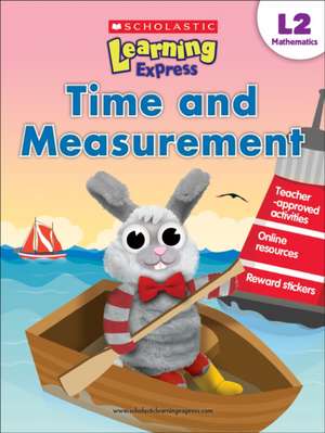 Time and Measurement de Scholastic Teaching Resources