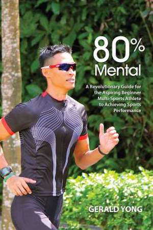 80% Mental de Yong Gerald
