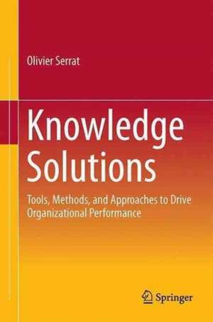 Knowledge Solutions de Olivier Serrat