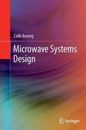 Microwave Systems Design de Zaiki Awang