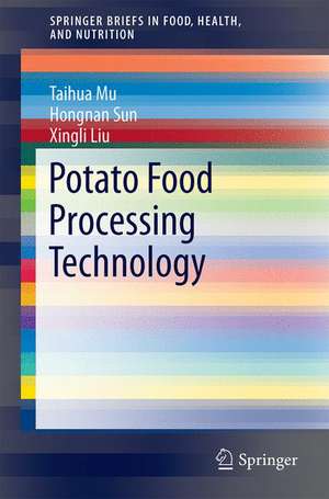 Potato Staple Food Processing Technology de Taihua Mu