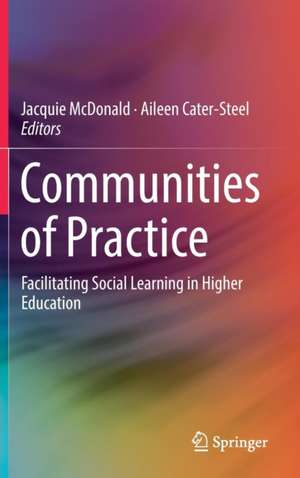 Communities of Practice: Facilitating Social Learning in Higher Education de Jacquie McDonald