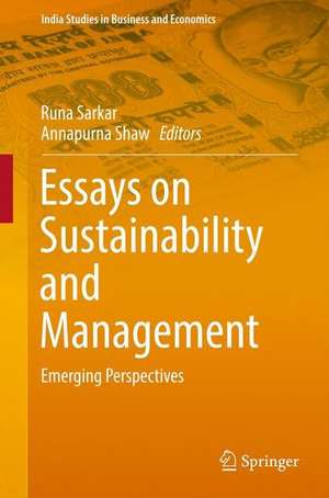 Essays on Sustainability and Management: Emerging Perspectives de Runa Sarkar