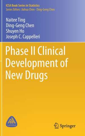 Phase II Clinical Development of New Drugs de Naitee Ting