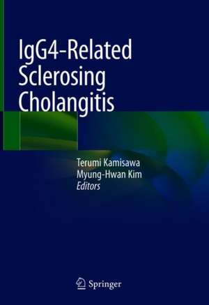 IgG4-Related Sclerosing Cholangitis de Terumi Kamisawa