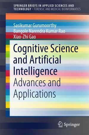 Cognitive Science and Artificial Intelligence: Advances and Applications de Sasikumar Gurumoorthy