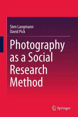 Photography as a Social Research Method de Sten Langmann