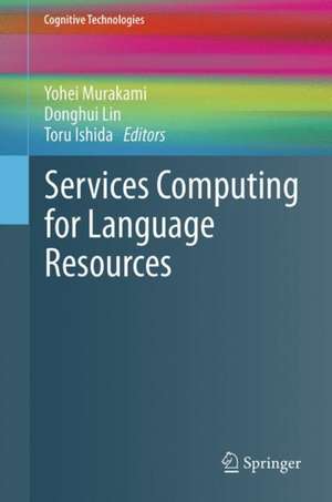 Services Computing for Language Resources de Yohei Murakami