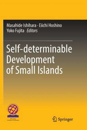 Self-determinable Development of Small Islands de Masahide Ishihara