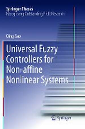 Universal Fuzzy Controllers for Non-affine Nonlinear Systems de Qing Gao