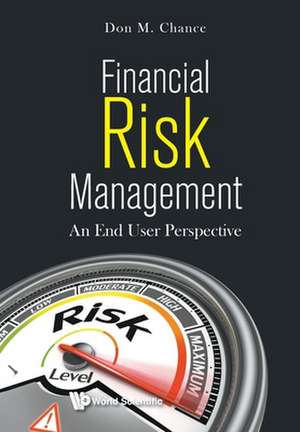 FINANCIAL RISK MANAGEMENT de Don M Chance