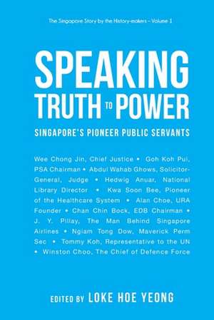 SPEAKING TRUTH TO POWER de Hoe Yeong Loke