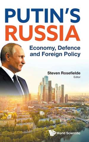 PUTIN'S RUSSIA de Steven Rosefielde