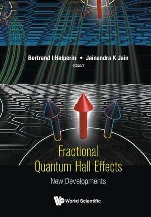 FRACTIONAL QUANTUM HALL EFFECTS de Halperin Bertrand I